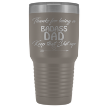 Badass Dad 30oz tumbler