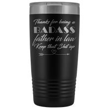 Badass Father in law  20oz Travel Mug