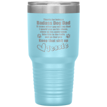 Badass Dog Dad underwear 30oz 13 colors