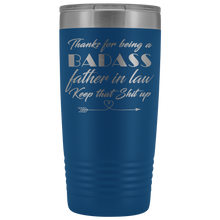 Badass Father in law  20oz Travel Mug