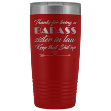 Badass Sister in law 20oz Travel Mug