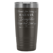 Badass Daughter 20oz Travel Mug