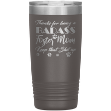 Badass Foster Mom with coral 20oz