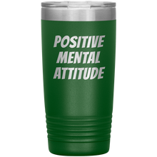 POSITIVE MENTAL ATTITUDE