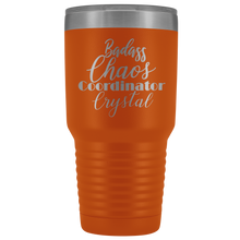 Badass Chaos Coordinator Crystal 30oz