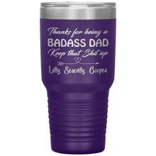 Badass Dad Lilly, Serenity, Cooper 13 colors 30oz