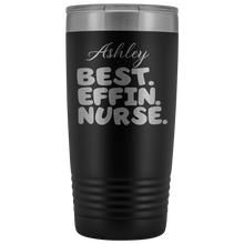 BEST EFFIN NURSE SAMPLE 20oz
