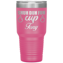 Shuh Duh Fuh Cup custom name 13 colors 30oz