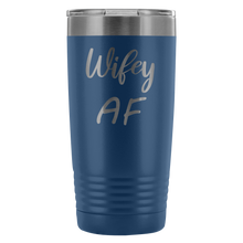 Wifey AF 20oz Tumbler
