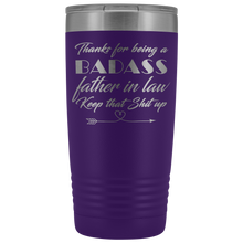 Badass Father in law  20oz Travel Mug