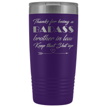 Badass Brother in law  20oz Travel Mug