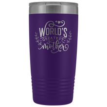 Mothers day2 Worlds greatest mother 20oz Tumbler
