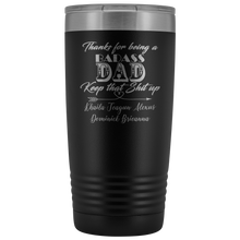 Badass Dad 20oz Khaila Teagun Alexus Dominick Brieanna