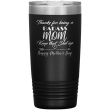Badass Mom custom names 13 colors 20oz