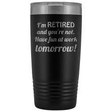 Im retired 20oz Tumbler