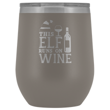 This elf runs on wine wine tumbler