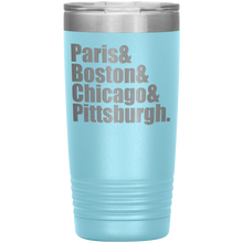 Paris Boston etc 20oz
