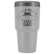 Proud Baseball Dad 30oz