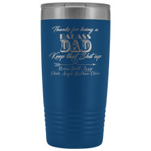 Badass Dad 20oz Nessa britt izzy Chris Angie Nathan Chico