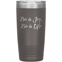 Bio is Joy 20oz