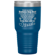 Badass Dog Dad underwear 30oz 13 colors