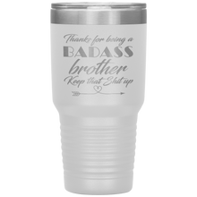 Badass brother 13 colors 30oz