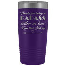 Badass Sister in law 20oz Travel Mug