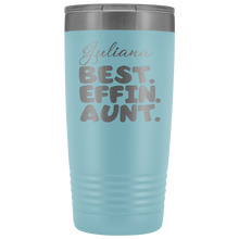 BEST EFFIN AUNT SAMPLE 20oz