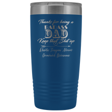 Badass Dad 20oz Khaila Teagun Alexus Dominick Brieanna