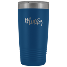 Mother 20oz Tumbler