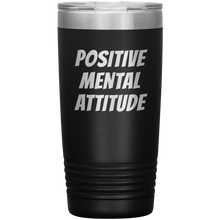 POSITIVE MENTAL ATTITUDE