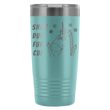 Shuh Duh Fuh 20oz Tumbler