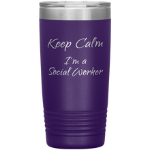 Keep Calm I'm a Social Worker 20oz