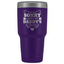 Sorry Ladies, my Daddy is taken