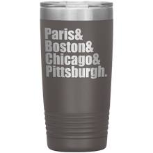 Paris Boston etc 20oz