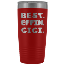 Best Effin Gigi 20oz
