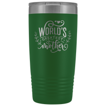 Mothers day2 Worlds greatest mother 20oz Tumbler