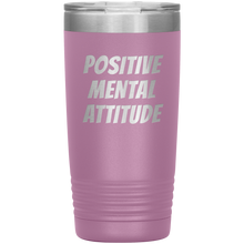 POSITIVE MENTAL ATTITUDE