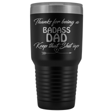 Badass Dad 30oz tumbler