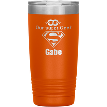 Our super Geek Gabe 20oz