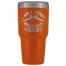 Proud Baseball Dad 30oz