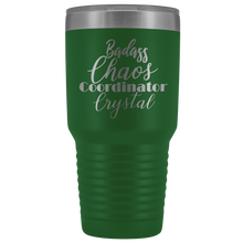 Badass Chaos Coordinator Crystal 30oz