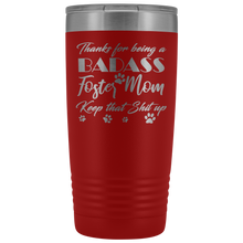 Badass Foster Mom 20oz