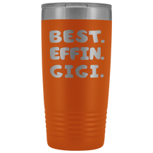 Best Effin Gigi 20oz