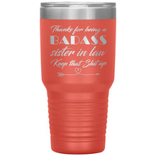 Badass sister in Law 30oz