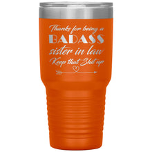 Badass sister in Law 30oz