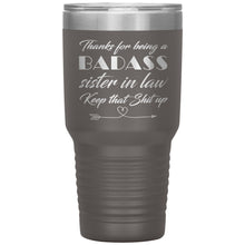 Badass sister in Law 30oz