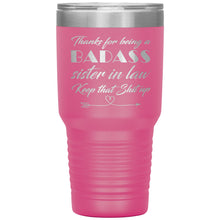 Badass sister in Law 30oz