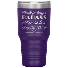 Badass sister in Law 30oz