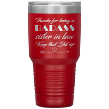 Badass sister in Law 30oz